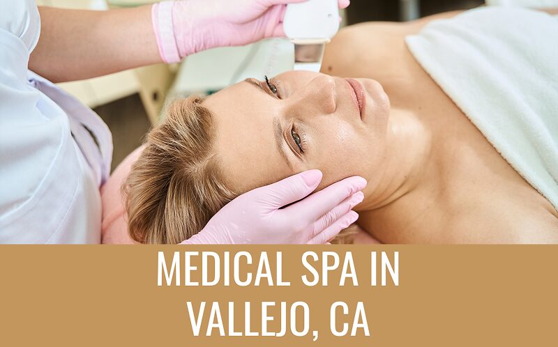 Botox & Dysport in Vallejo California